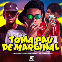 Toma Pau de Marginal