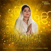 Ik Onkar (Mool Mantra) - Single