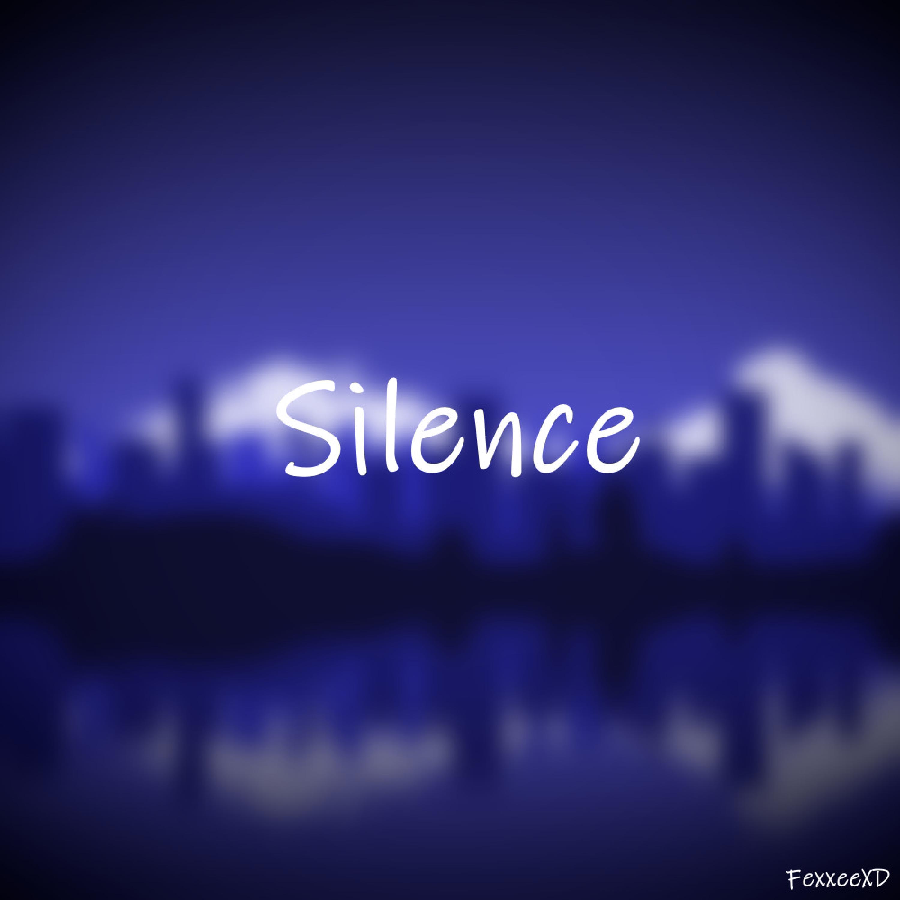 Silence