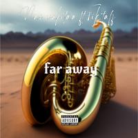 Far Away