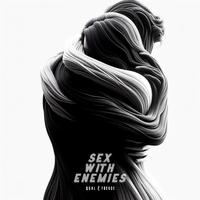 Sex With Enemies