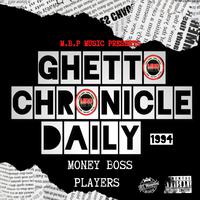 GHETTO CHRONICLE DAILY 1994