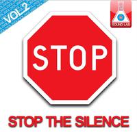 Stop the Silence, Vol.2