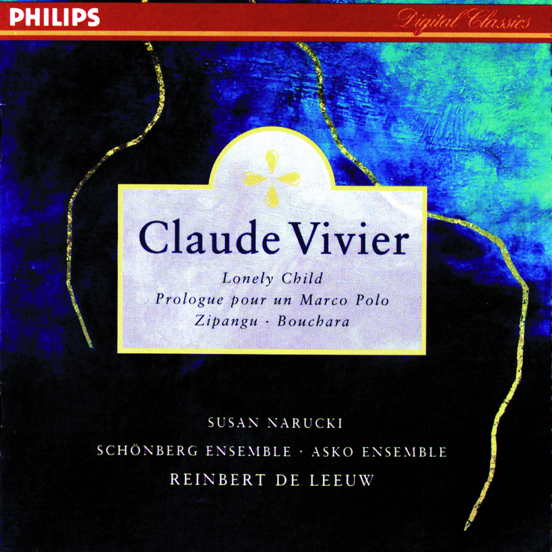 Vivier: Prologue pour un Marco Polo