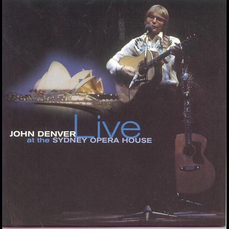 john denver live at the sydney opera house