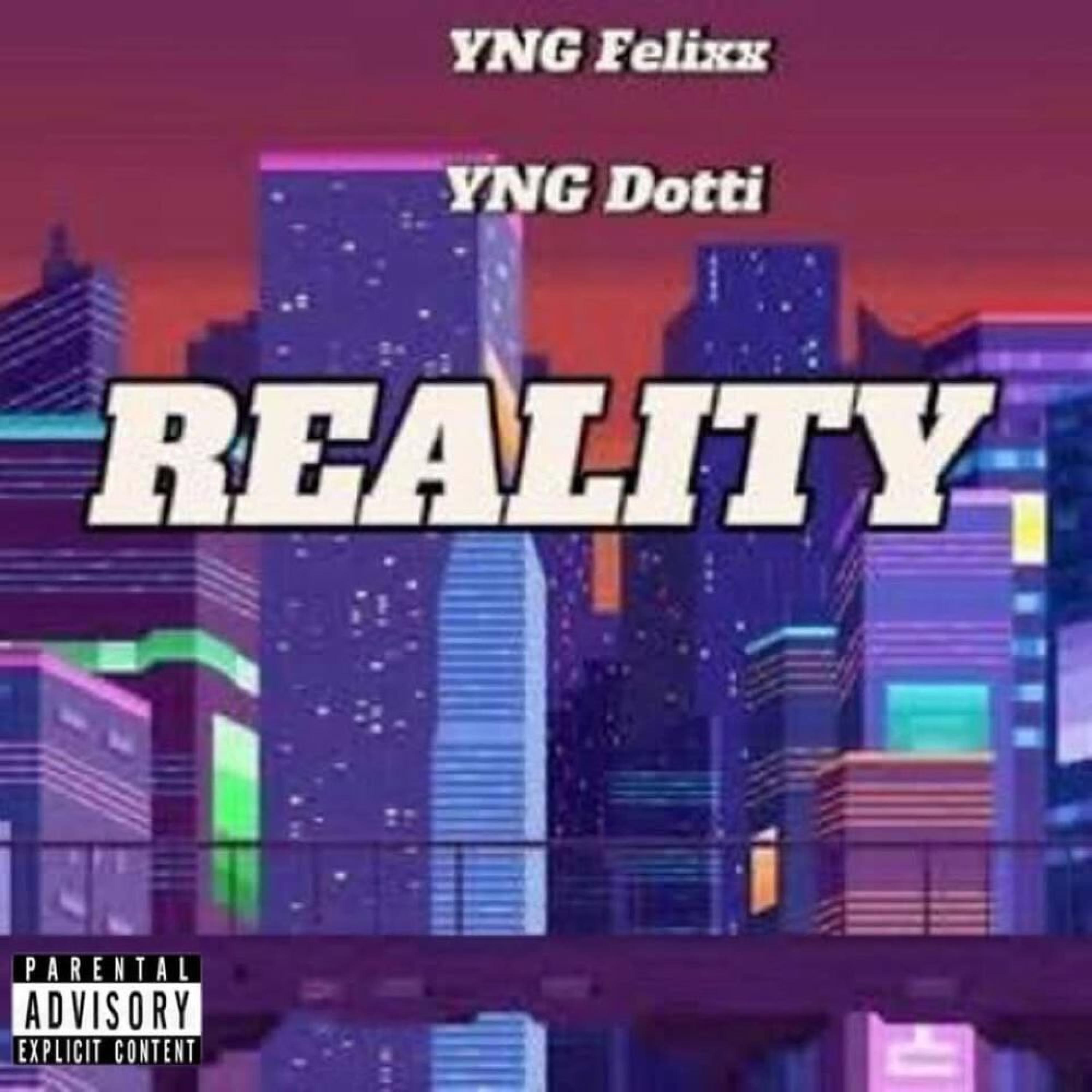 REALITY (feat. YNG Felixx)