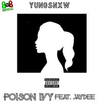 Poison Ivy (feat. Jaydee)