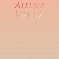 Atelier Feliz