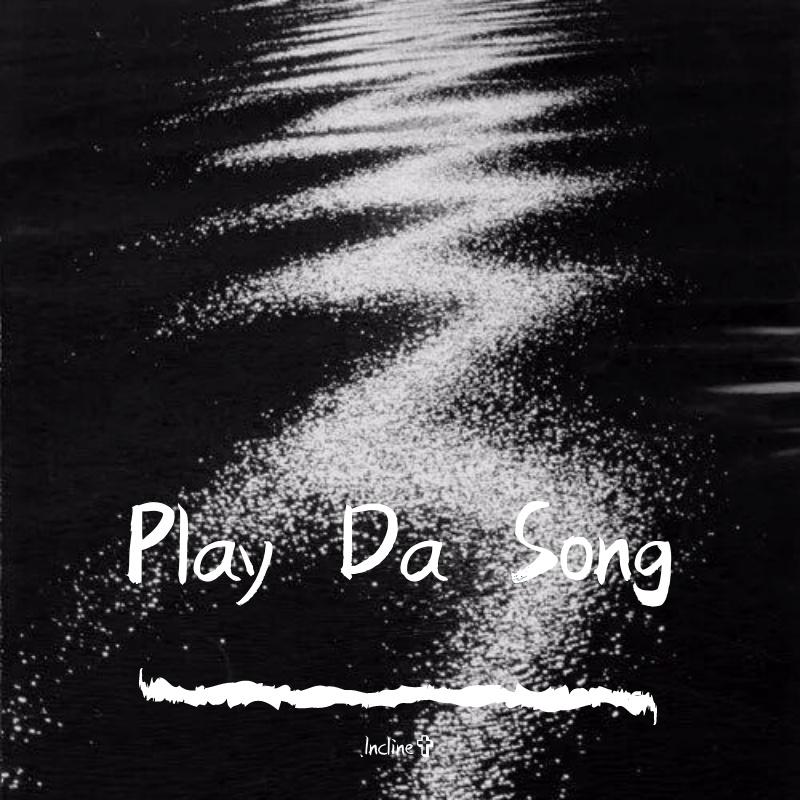 Play Da Song（cover：侯东Holdon/Realzat