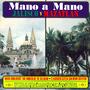 Mano a Mano: Jalisco y Mazatlán (2022 Remaster from the Original Azteca Tapes)