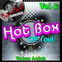 Hot Box of Soul Vol 2 - [The Dave Cash Collection]