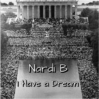 I Have a Dream