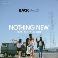 Nothing New (feat. the Fame Riot)