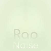 Rap Noise