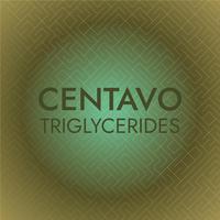 Centavo Triglycerides