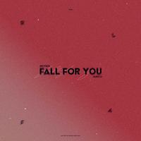 Fall For You