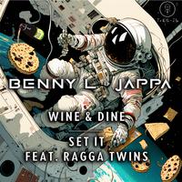 Wine & Dine / Set It