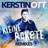 Kerstin Ott - Kleine Rakete (Harris & Ford Extented Remix)