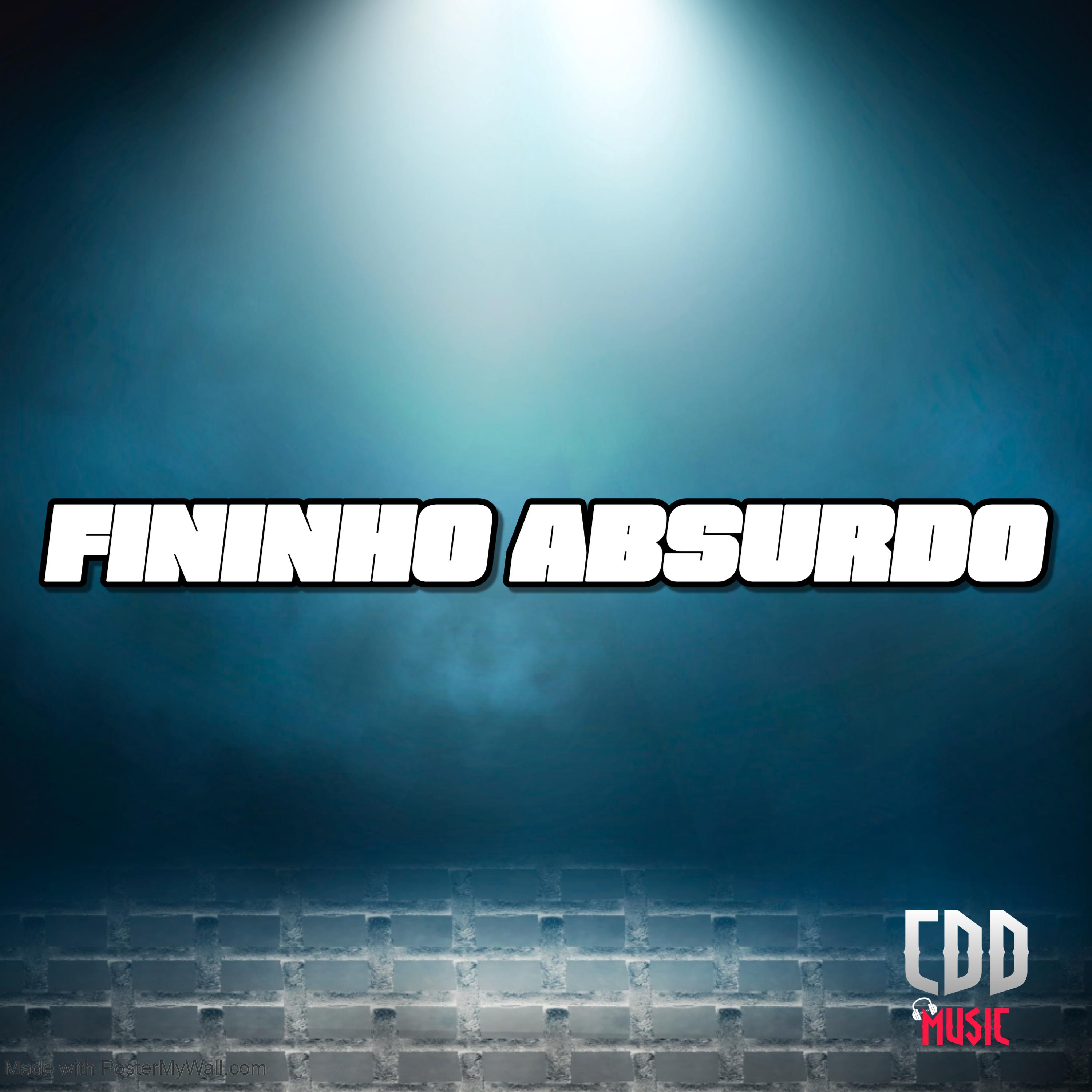 Fininho Absurdo