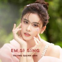 Em Sẽ Sống