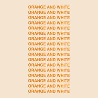 Orange And White