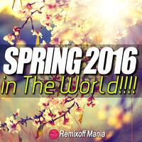 Spring 2016 In The World!!!!