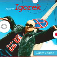 Best of Igorek (Dance Edition)