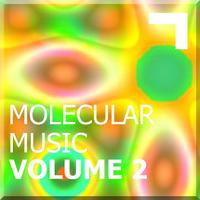 Molecular Music Volume 2