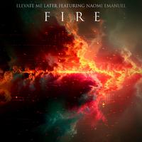 Fire (feat. Naomi Emanuel)