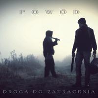 Powód II (Original Motion Picture Soundtrack)