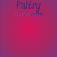 Paltry Reinsman