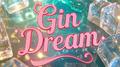 Gin Dream专辑