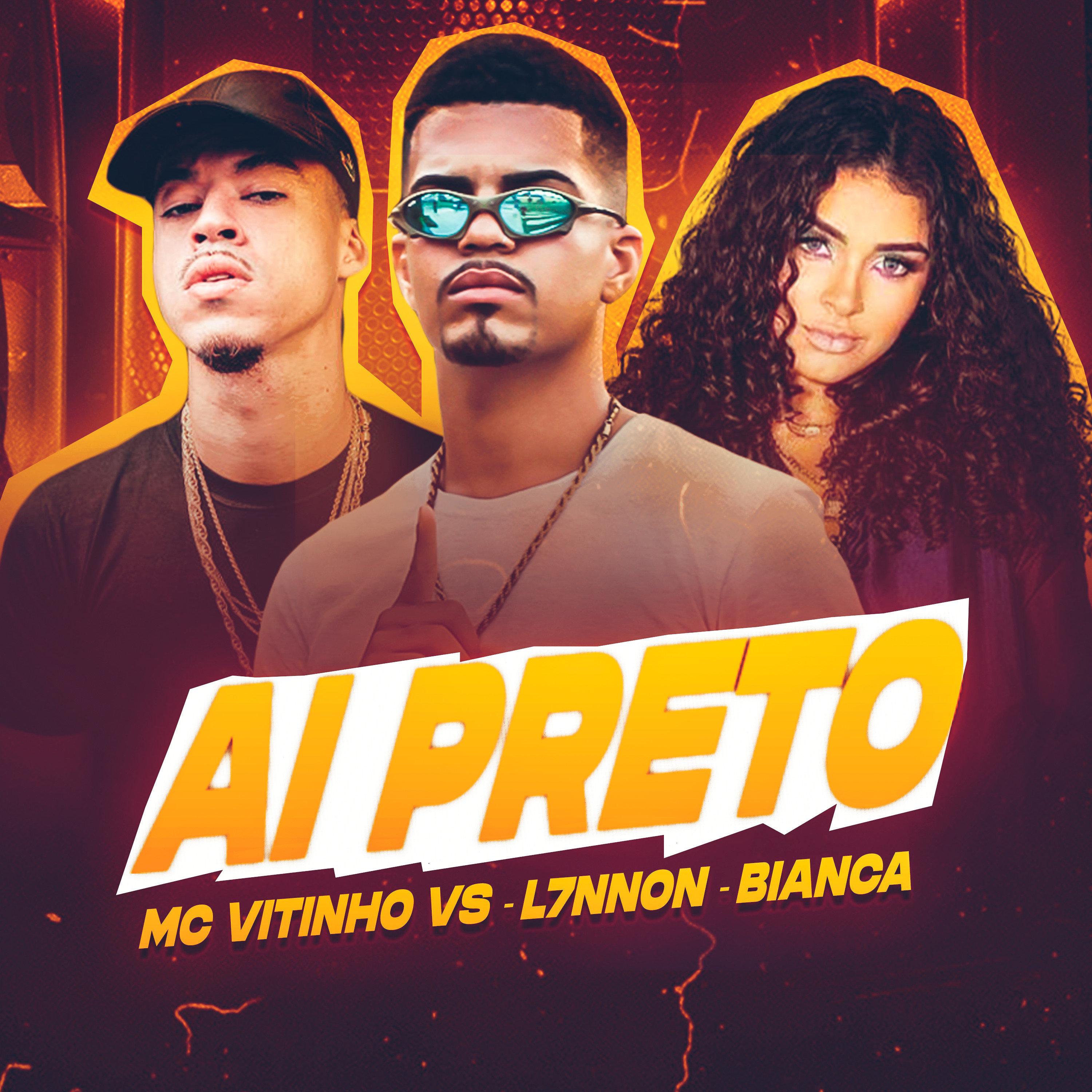 Aí Preto (feat. L7NNON & Bianca)
