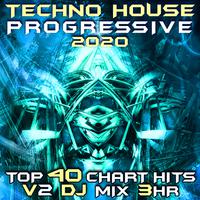 Techno House Progressive Psy Trance 2020 Top 40 Chart Hits, Vol. 2