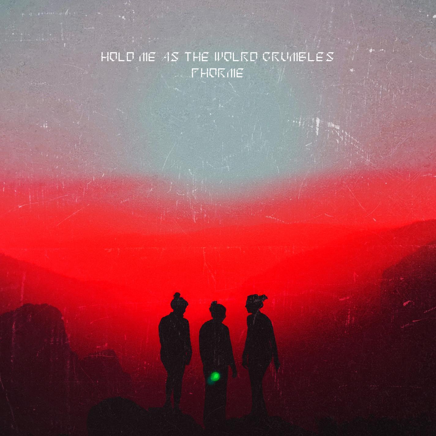 Hold Me As The World Crumbles (Skyfall Ambient Mix)