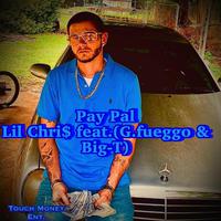 Pay Pal (feat. G.fueggo & Big-T)