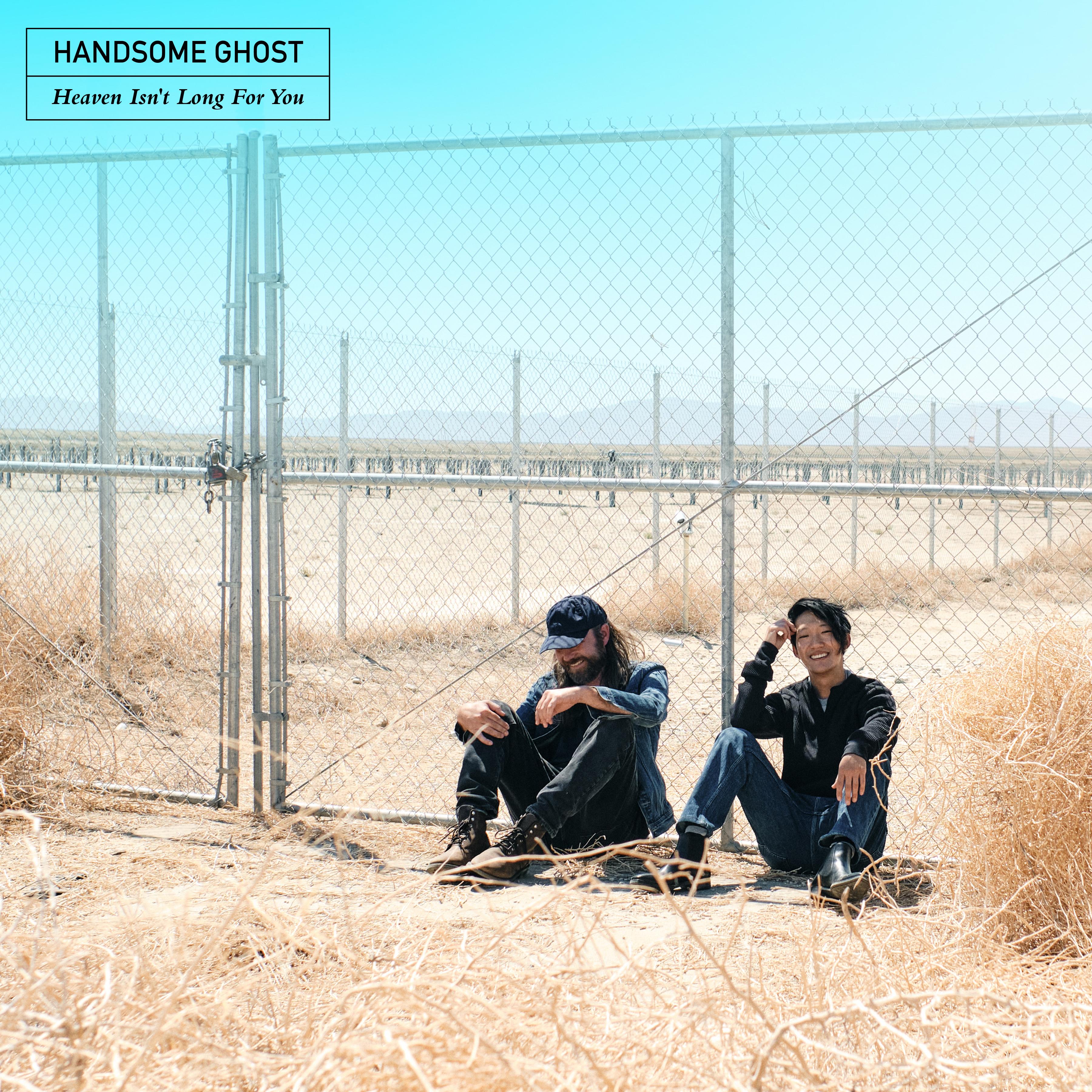 Heaven Isn't Long for You