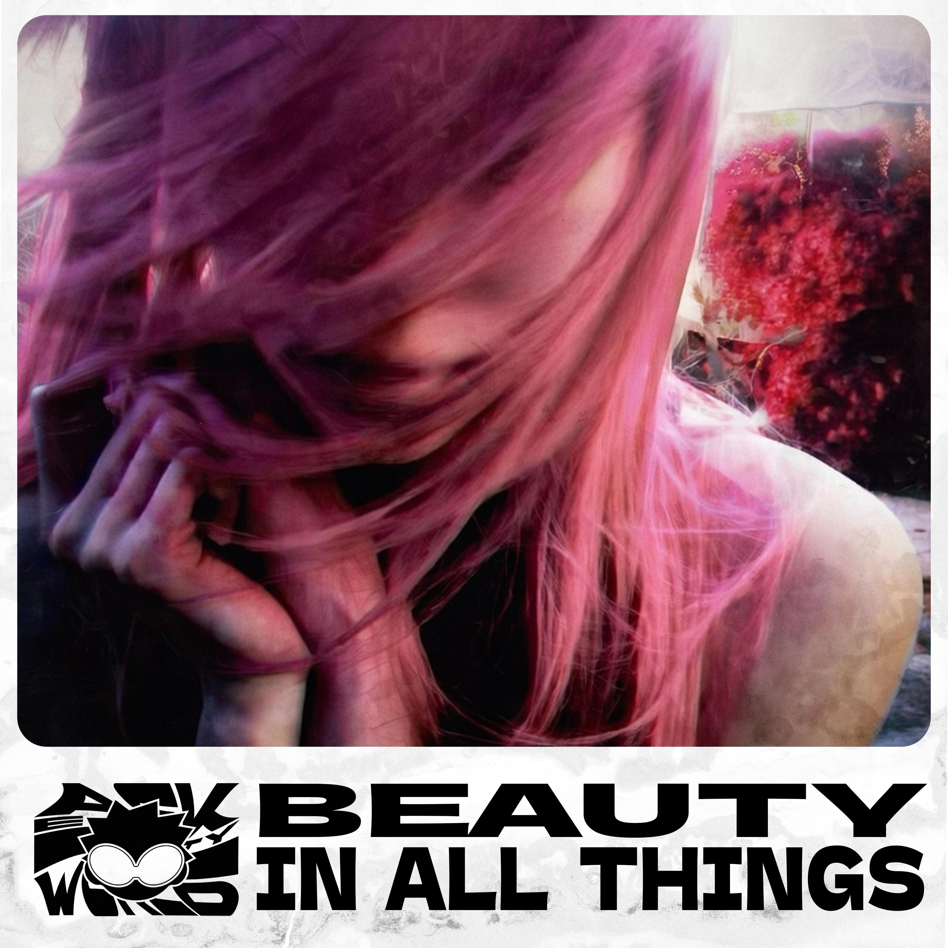 beauty in all things