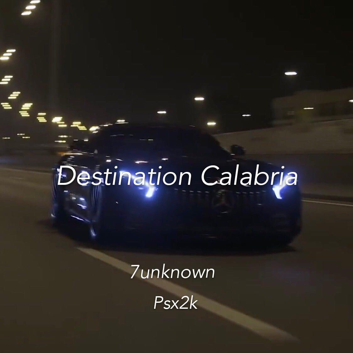 Alex Gaudino-Destination Calabria（7unknown / Psx2k remix）