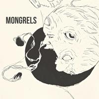 MONGRELS - An Event