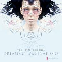 Dreams & Imaginations Anthology