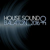 House Sound of Balaton 2016