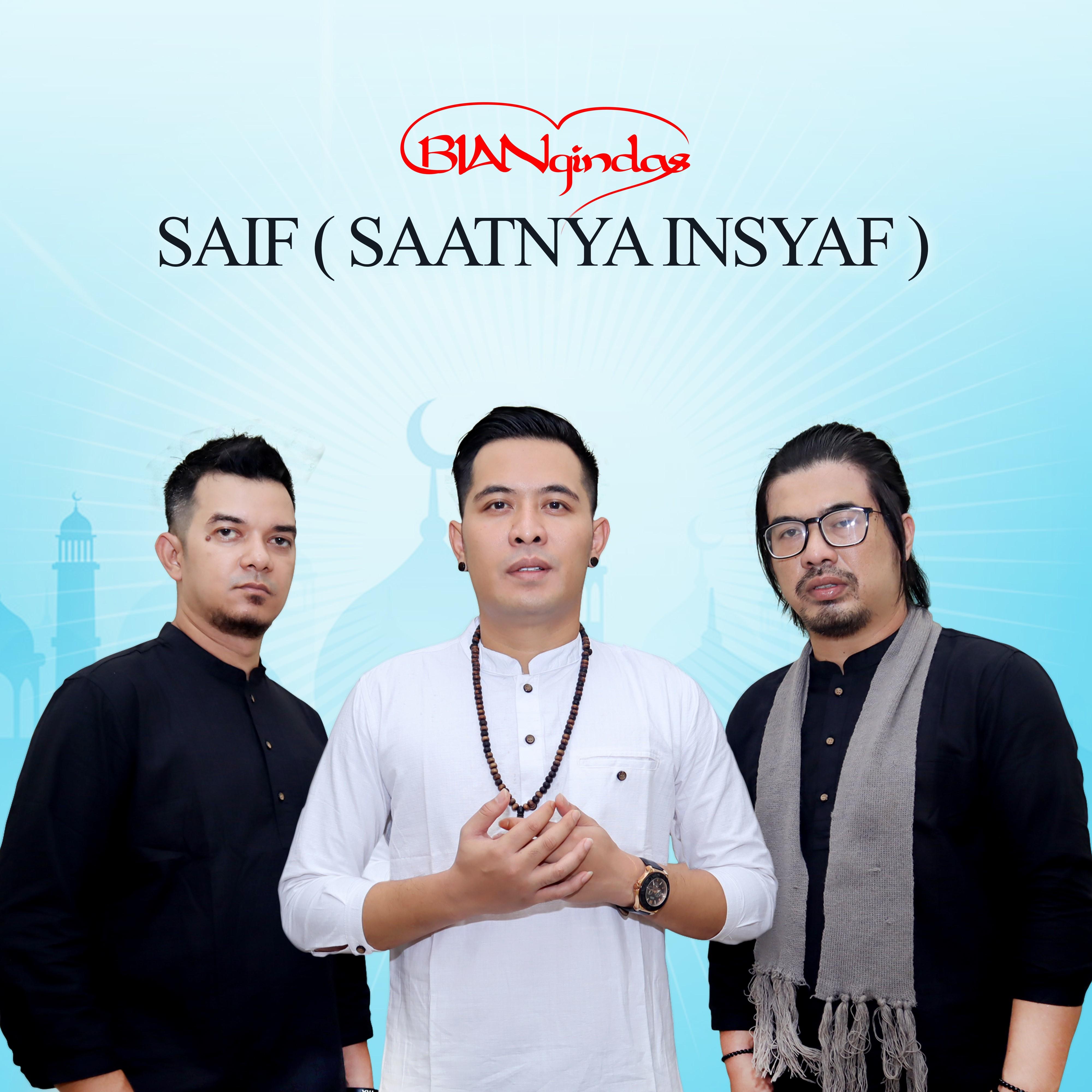 Saif (Saatnya Insyaf)