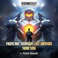 Pacific Rim-Doomsday：Last Survivors Them