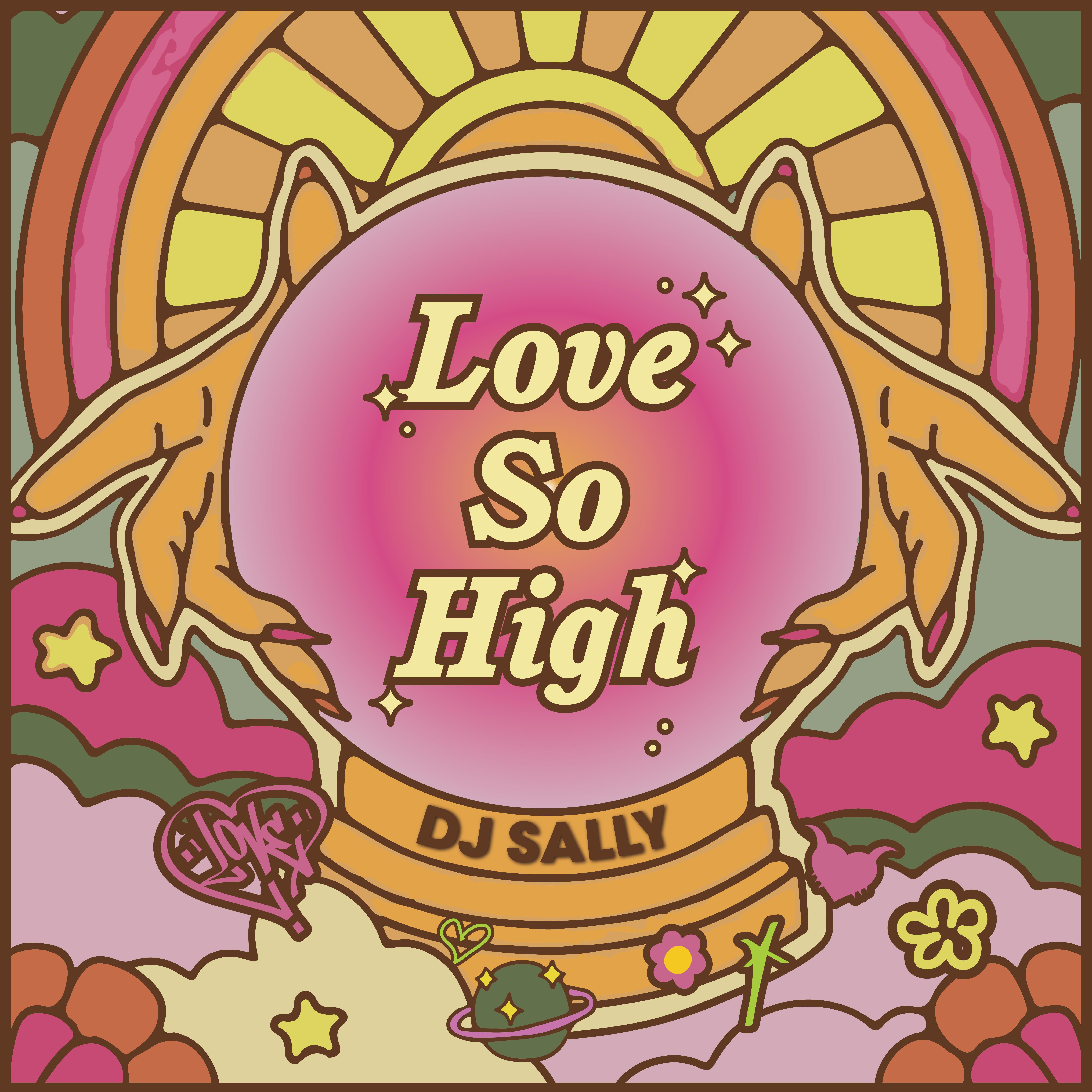 Love So High (Extended Mix)