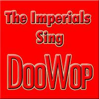 The Imperials Sing Doo Wop