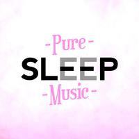 Pure Sleep Music