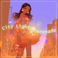 City Lights Serenade