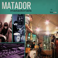 Matadorials