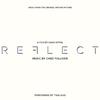 Ched Tolliver - Reflect (Music from the Original Motion Picture) [feat. Tina Guo]